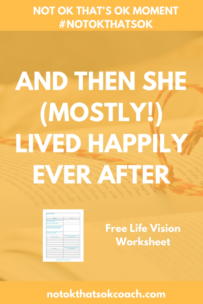 And Then She (Mostly!) Lived Happily Ever After