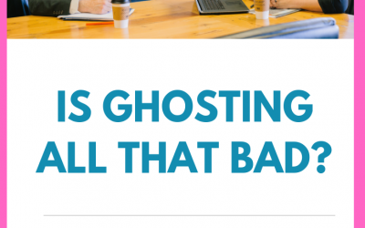 Is Ghosting All That Bad?